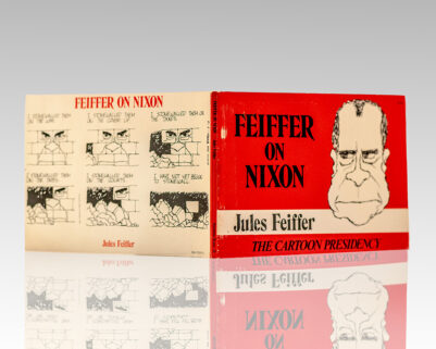 Feiffer on Nixon: The Cartoon Presidency.