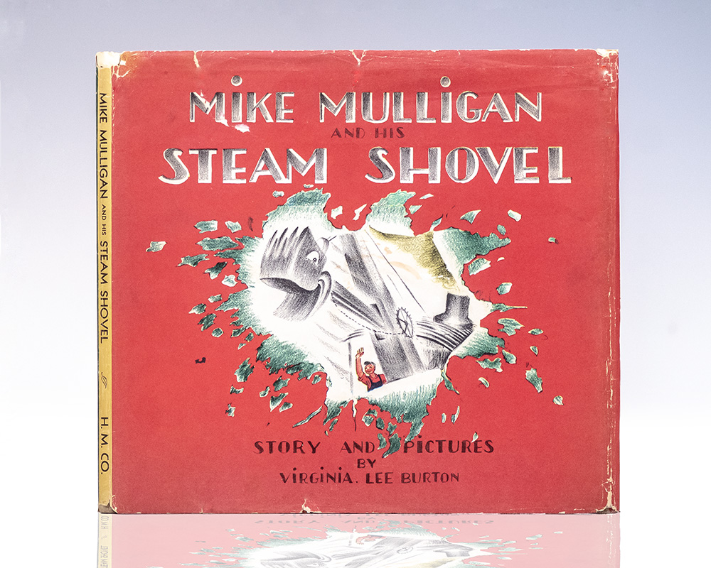 Mike Mulligan and His Steam Shovel.