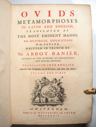 Ovid's Metamorphoses in Latin and English Translated by the Most Eminent Hands.