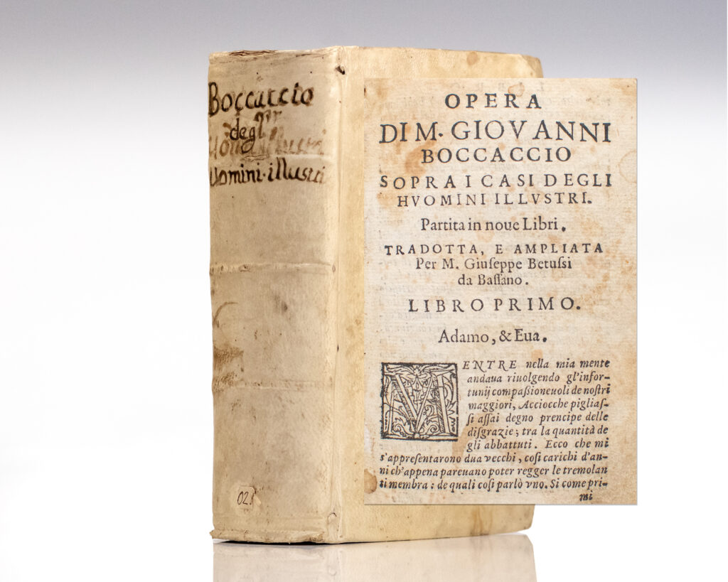 Opera Dim Giovanni Boccaccio Soprai Casi Degli Huomini Illustri. [Giovanni Boccaccio’s Work on the Cases of Illustrious Men].