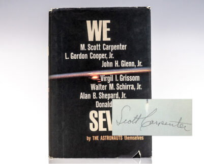 We Seven. By the Astronauts Themselves.
