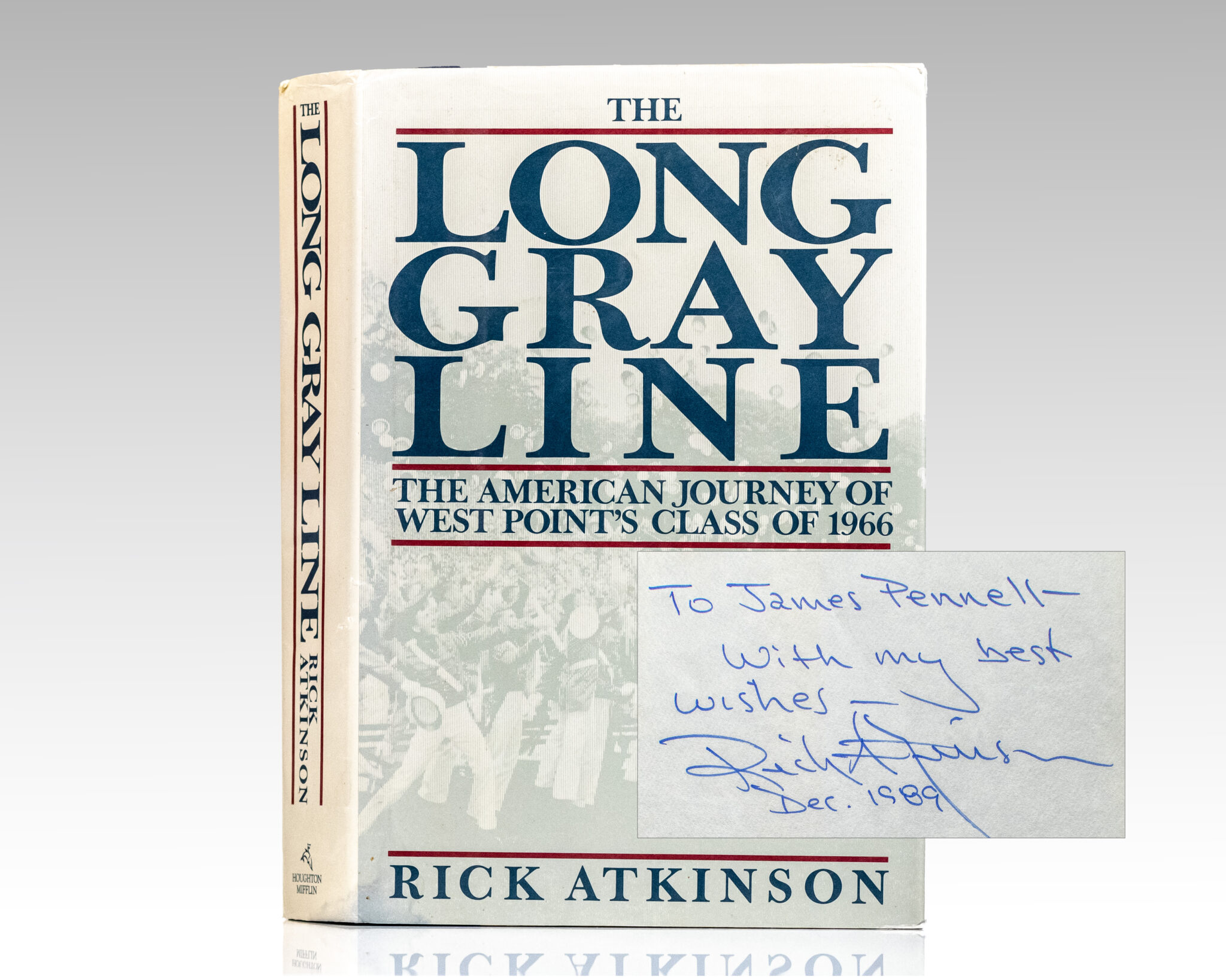 The Long Gray Line: The American Journey of West Point’s Class of 1966.