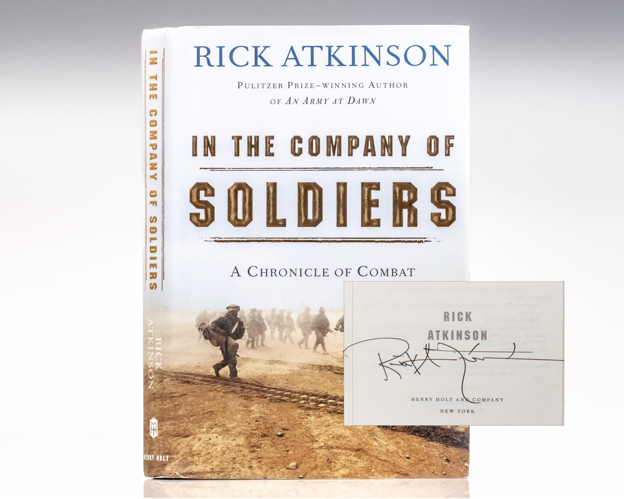 In the Company of Soldiers: A Chronicle of Combat.
