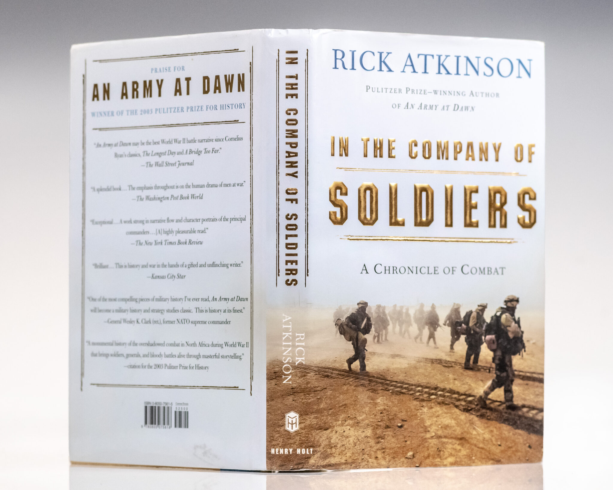 In the Company of Soldiers: A Chronicle of Combat.