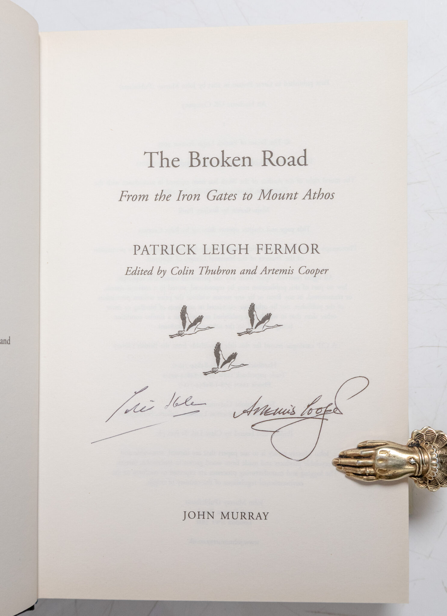 A Time of Gifts; Between the Woods and the Water; The Broken Road.