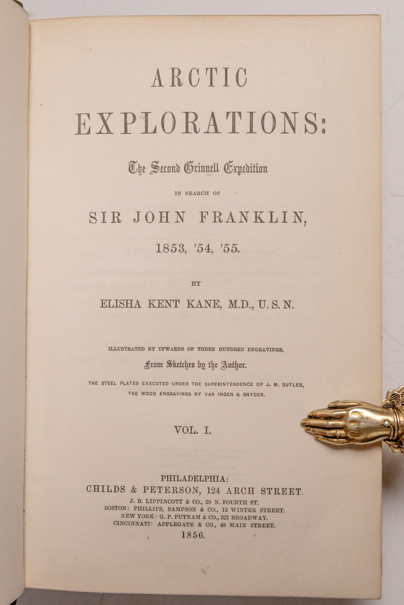 Arctic Explorations: The Second Grinnell Expedition in Search of Sir John Franklin, In the Years 1853,'54,'55.