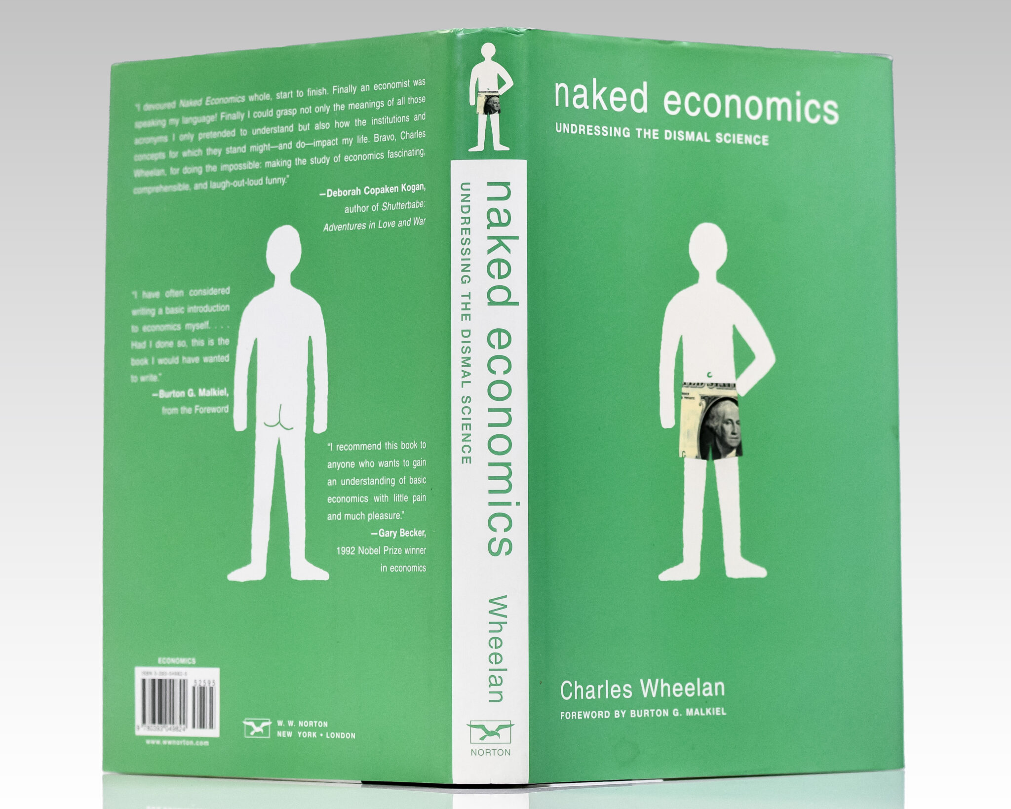 Naked Economics: Undressing the Dismal Science.