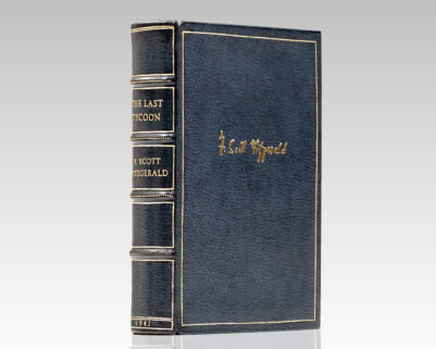 The Last Tycoon. An Unfinished Novel. Together with The Great Gatsby and Selected Stories.