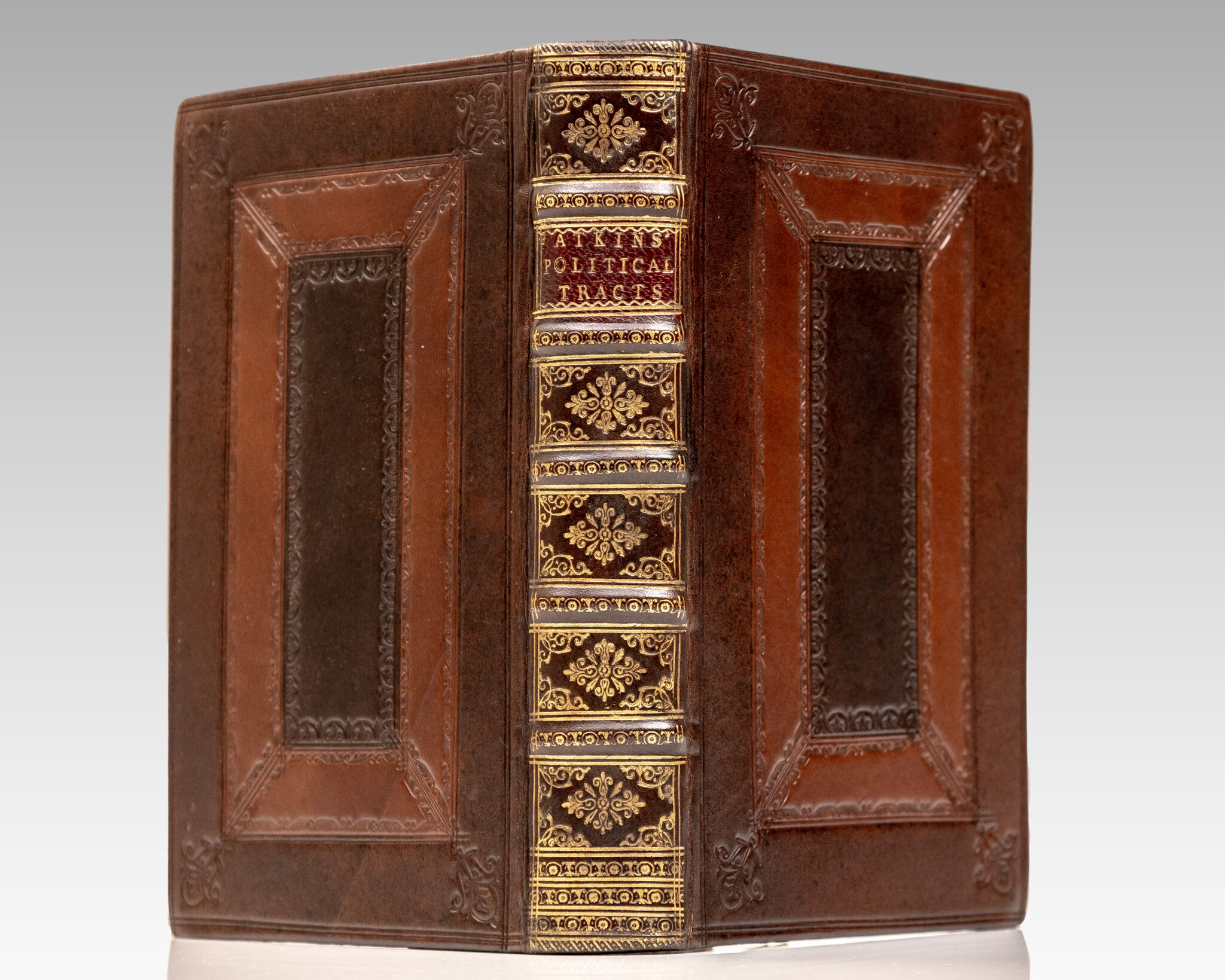 Parliamentary and Political Tracts, Written by Sir Robert Atkins, Knight of the Bath, and late One of the Judges of the Court of Common Pleas.
