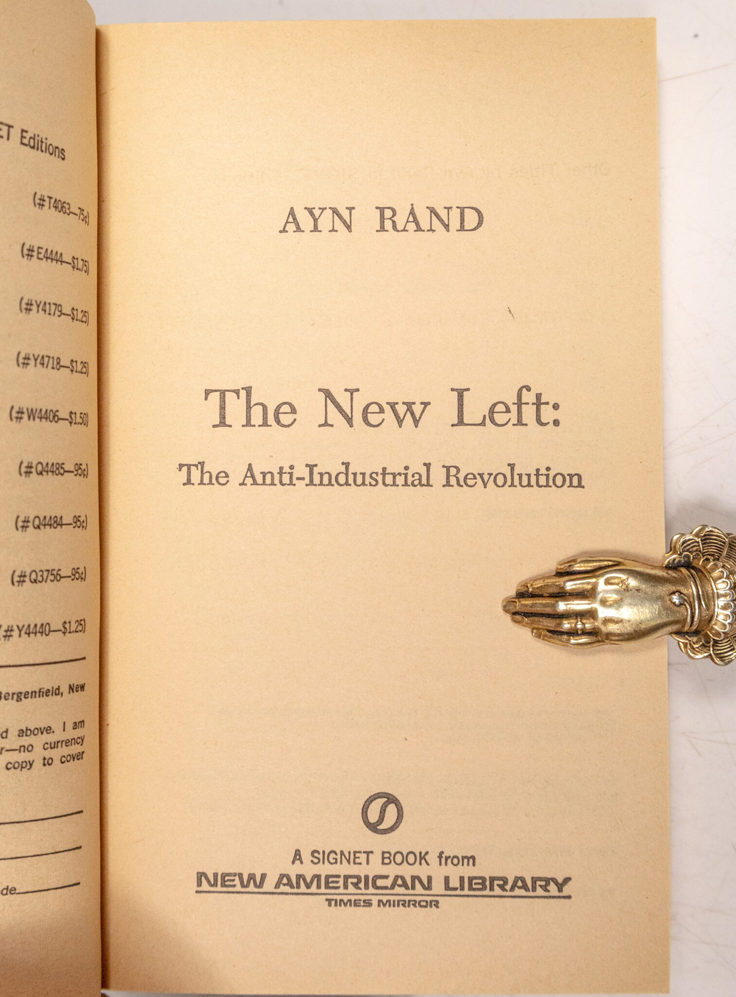 The New Left: The Anti-Industrial Revolution.