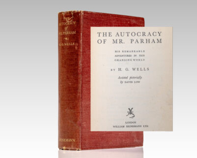 The Autocracy of Mr. Parham: His Remarkable Adventures in this Changing World.