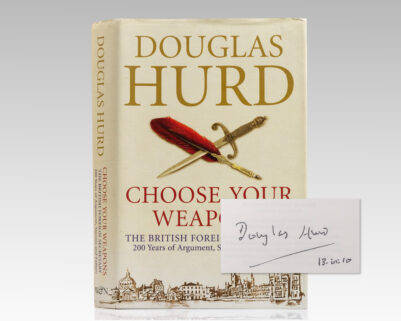 Choose Your Weapons: The British Foreign Secretary 200 Years of Argument, Success and Failure.