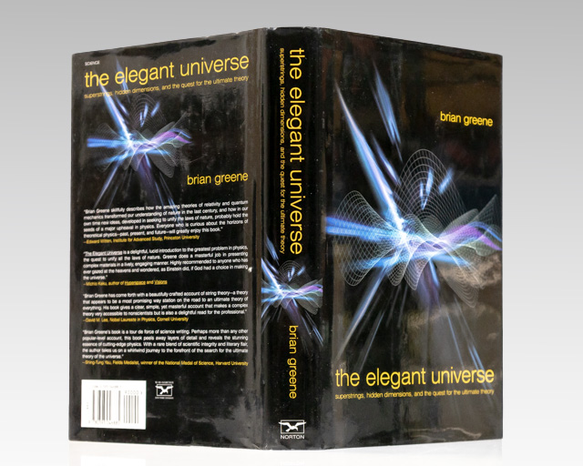 The Elegant Universe: Superstrings, Hidden Dimensions, and the Quest for the Ultimate Theory.