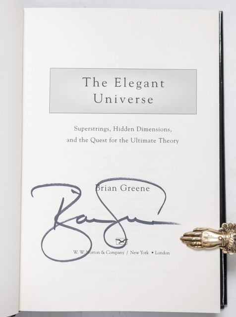 The Elegant Universe: Superstrings, Hidden Dimensions, and the Quest for the Ultimate Theory.