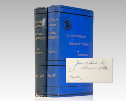 Military History of Ulysses S. Grant, From April, 1861, to April, 1865.