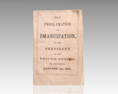 The Proclamation Of Emancipation, By The President Of The United States, To Take Effect January 1st, 1863.