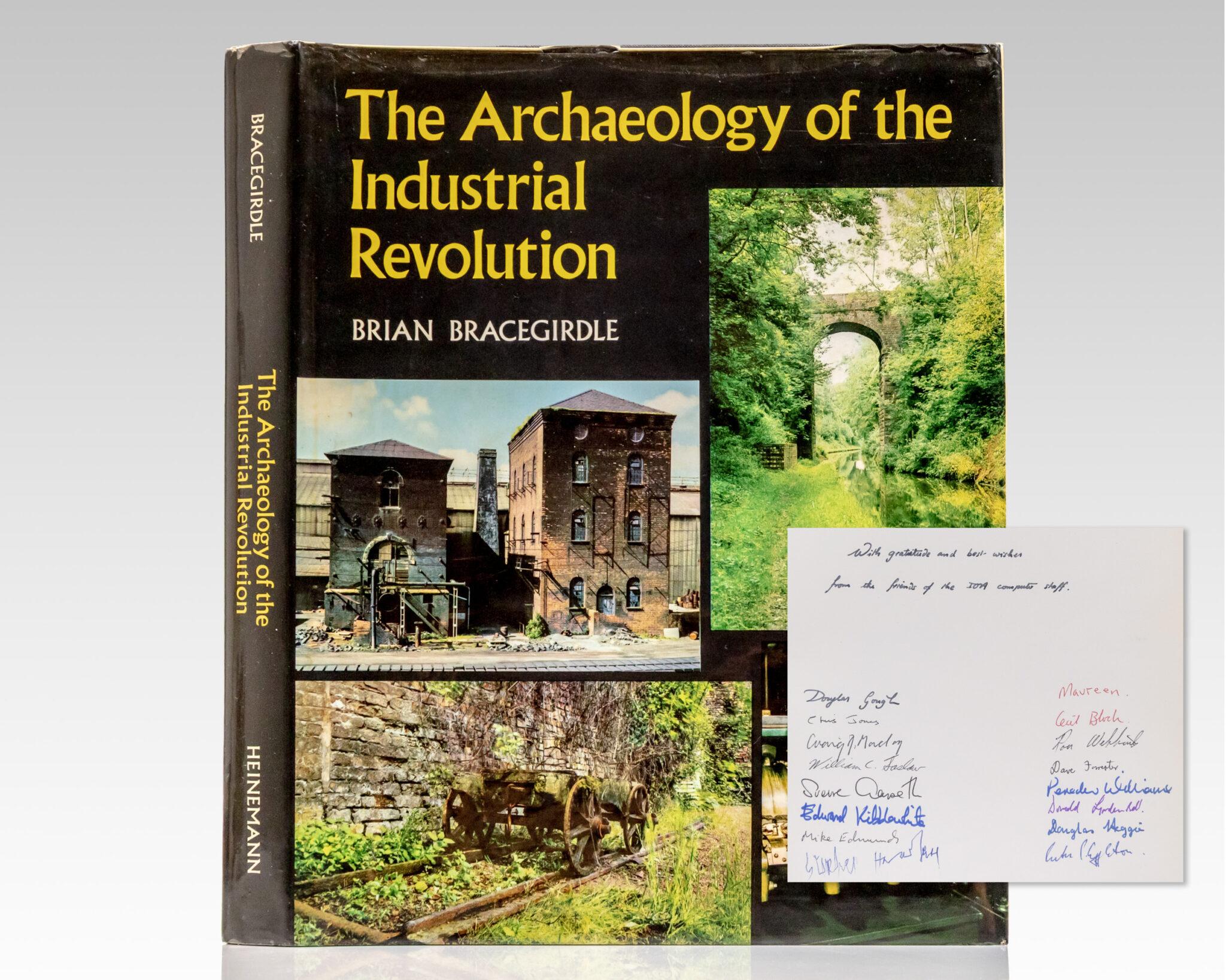 The Archaeology of the Industrial Revolution.