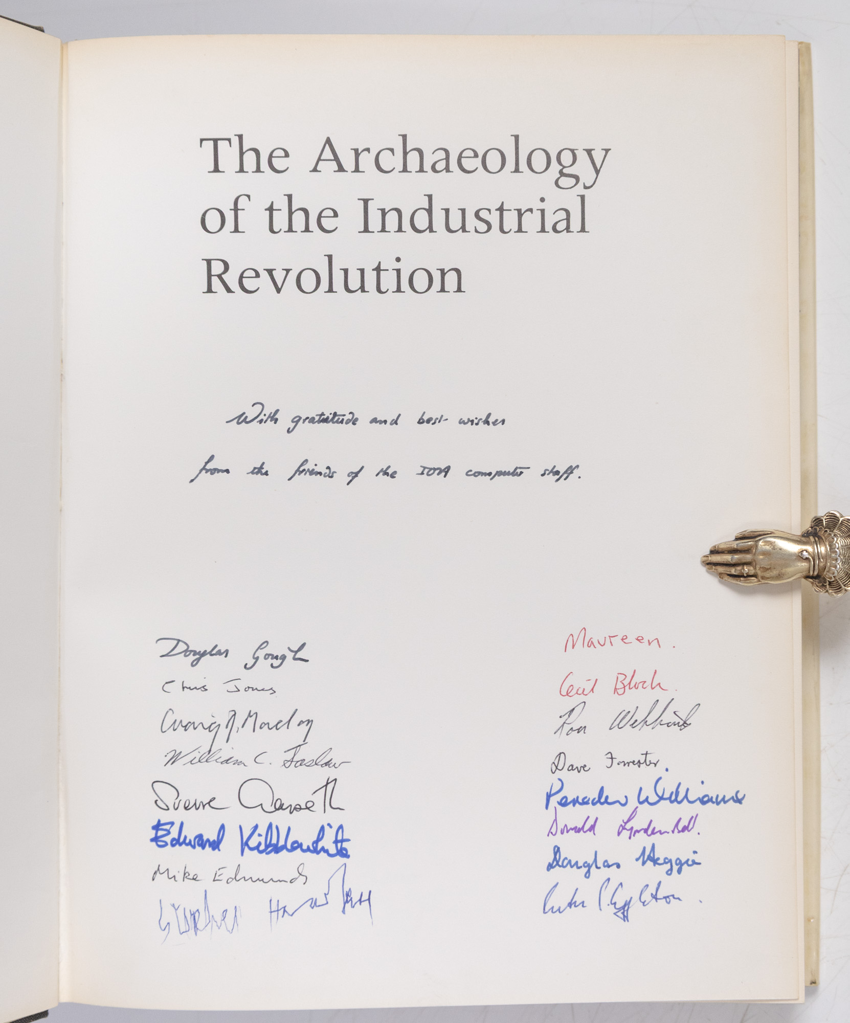 The Archaeology of the Industrial Revolution.