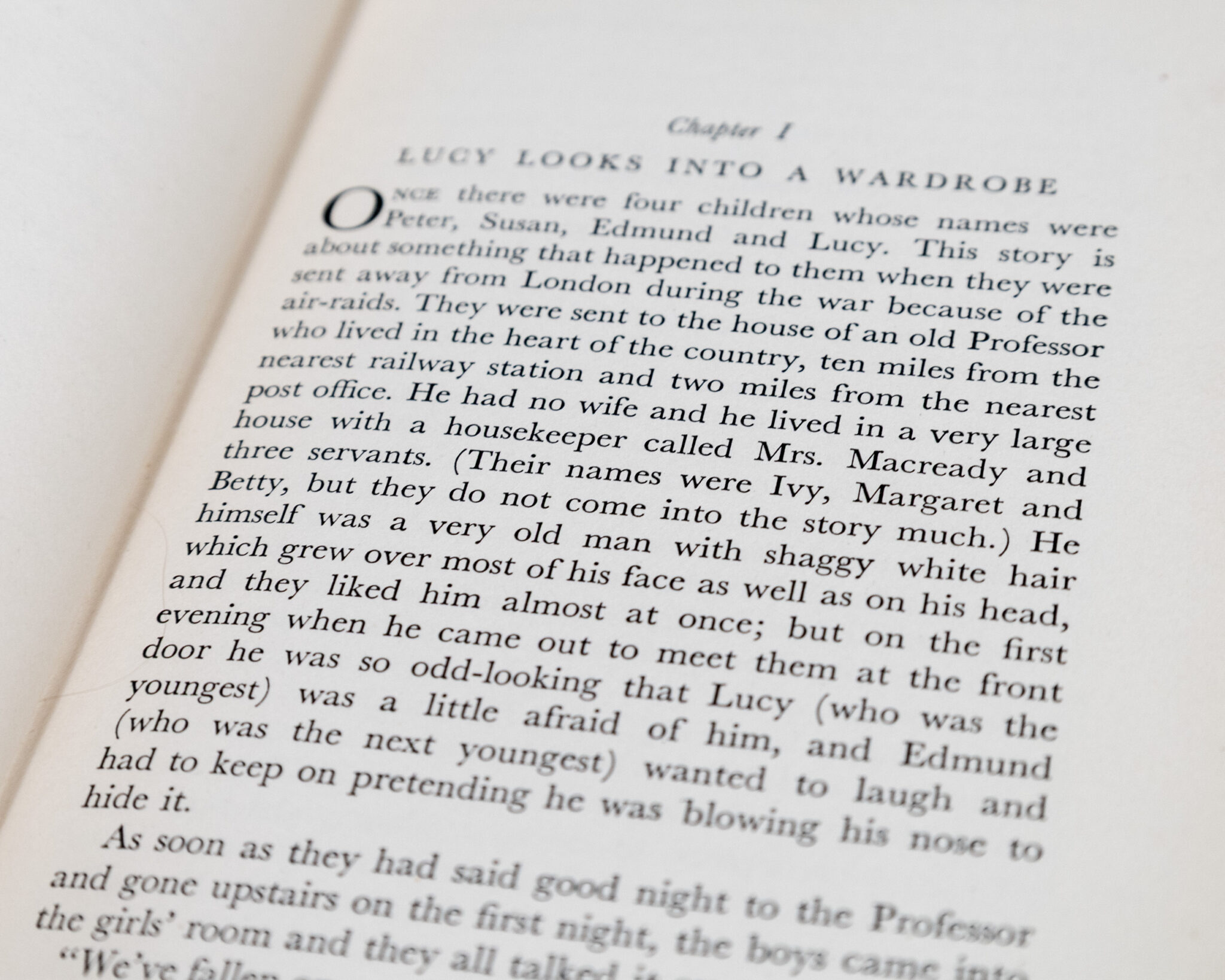 The Chronicles of Narnia: The Lion, The Witch and The Wardrobe, Prince Caspian, The Voyage of the Dawn Treader, The Silver Chair, The Horse and His Boy, The Magician’s Nephew, The Last Battle.