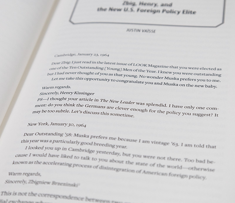 ZBIG: The Strategy And Statecraft of Zbigniew Brzezinski.