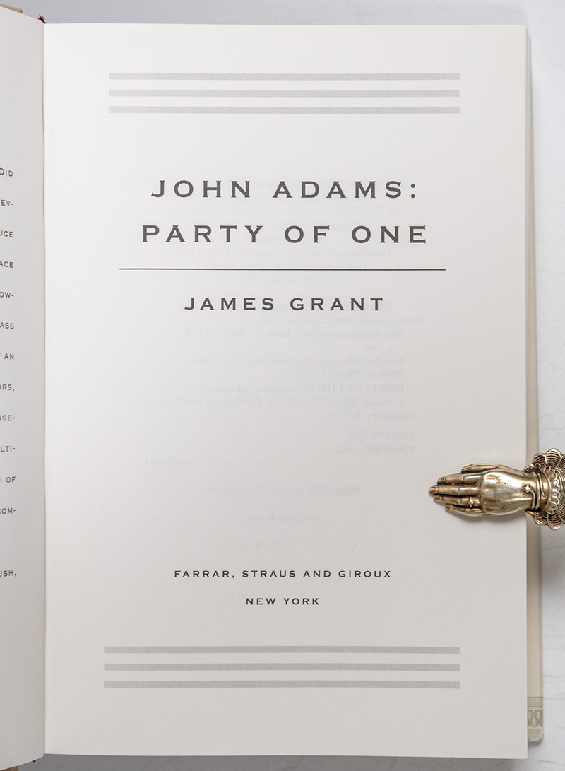 John Adams: Party of One.