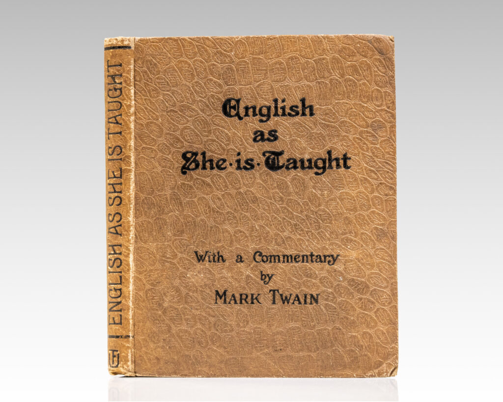 English As She Is Taught.