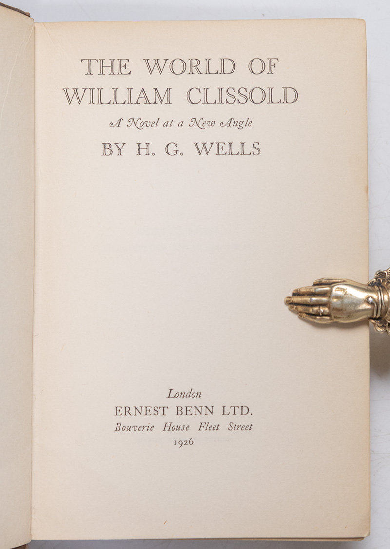 The World of William Clissold: A Novel at a New Angle.