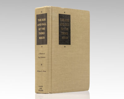 The Rise And Fall Of The Third Reich: A History of Nazi Germany.