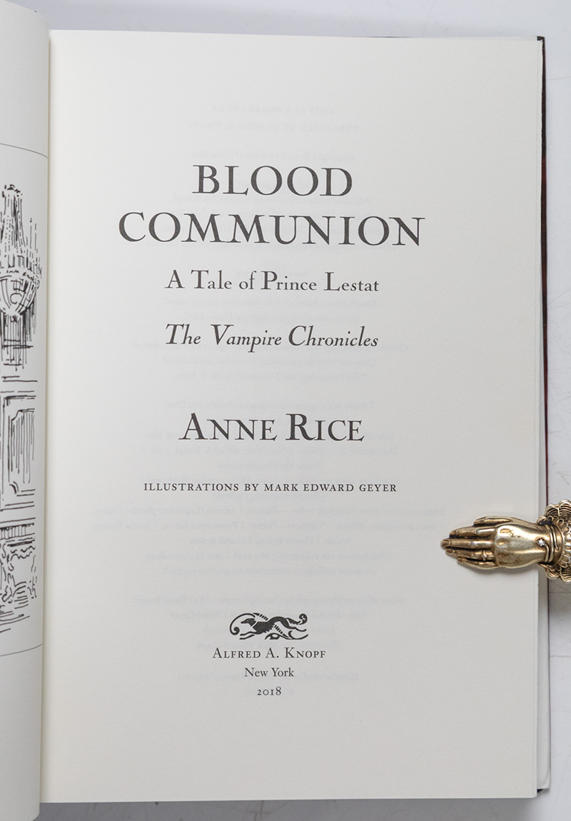 Blood Communion: A Tale of Prince Lestat. The Vampire Chronicles.