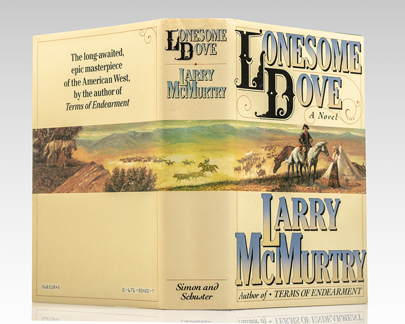 Lonesome Dove; Streets of Laredo; Dead Man's Walk; Comanche Moon.