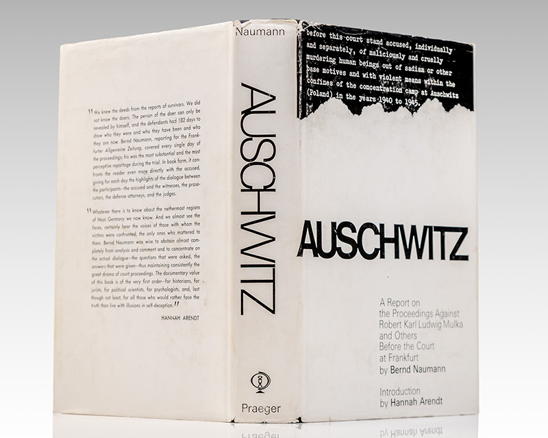 Auschwitz: A Report On The Proceedings Against Robert Karl Ludwig Mulka And Others Before The Court At Frankfurt.