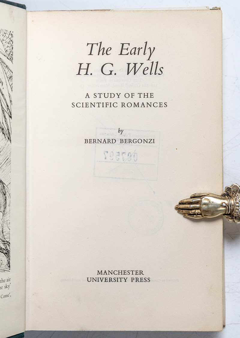 The Early H.G. Wells: A Study of the Scientific Romances.