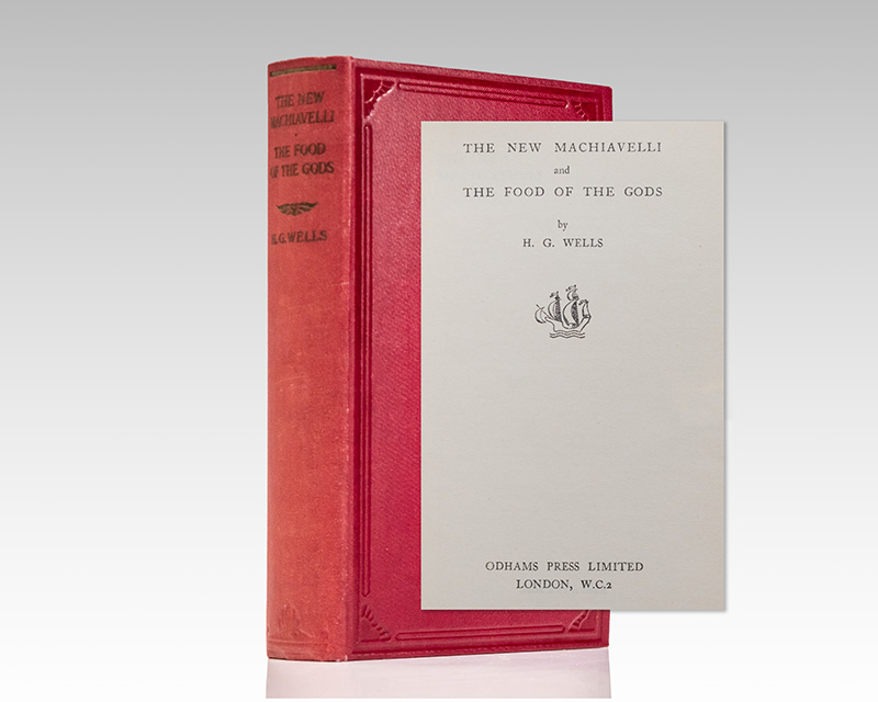 The New Machiavelli and The Food of the Gods.