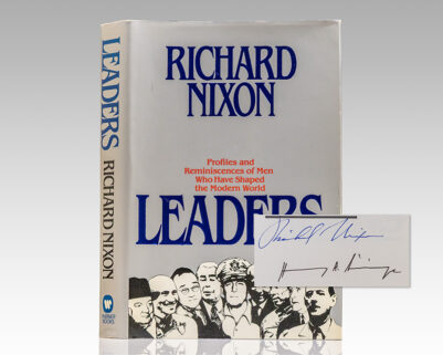 Leaders: Profiles and Reminisces of Men Who Have Shaped the Modern World.