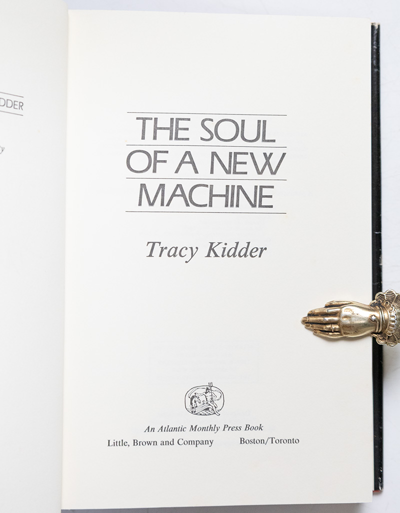 The Soul of a New Machine.