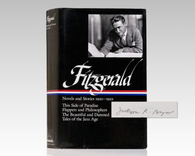 F. Scott Fitzgerald. Novels and Stories 1920-1922: This Side of Paradise, Flappers and Philosophers, The Beautiful and Damned, and Tales of the Jazz Age.