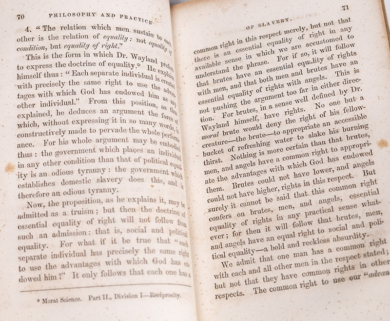 Lectures on the Philosophy and Practice of Slavery, as Exhibited in the Institution of Domestic Slavery in the United States: With the Duties of Masters to Slaves.