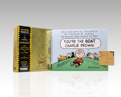 The Essential Peanuts by Charles M. Schulz: The Greatest Comic Strip of All Time.