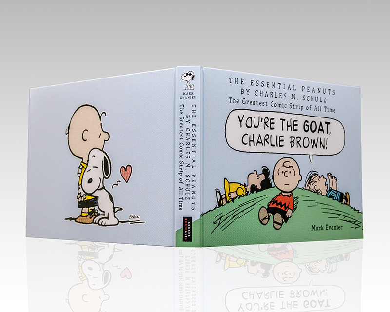 The Essential Peanuts by Charles M. Schulz: The Greatest Comic Strip of All Time.