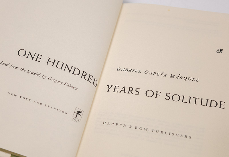 One Hundred Years of Solitude.