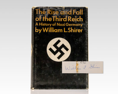 The Rise And Fall Of The Third Reich: A History of Nazi Germany.