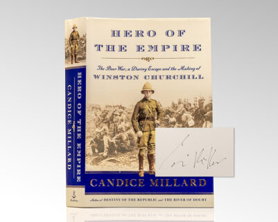 Hero of the Empire: The Boer War, A Daring Escape and The Making of Winston Churchill.