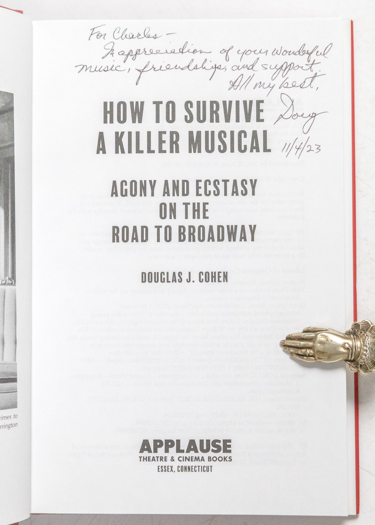 How to Survive a Killer Musical: Agony and Ecstasy on the Road to Broadway.
