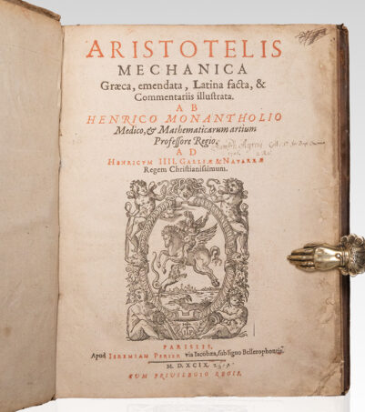 Mechanica Graeca, emendata, Latina facta, & commentariis illustrata ab Henrico Monantholio.
