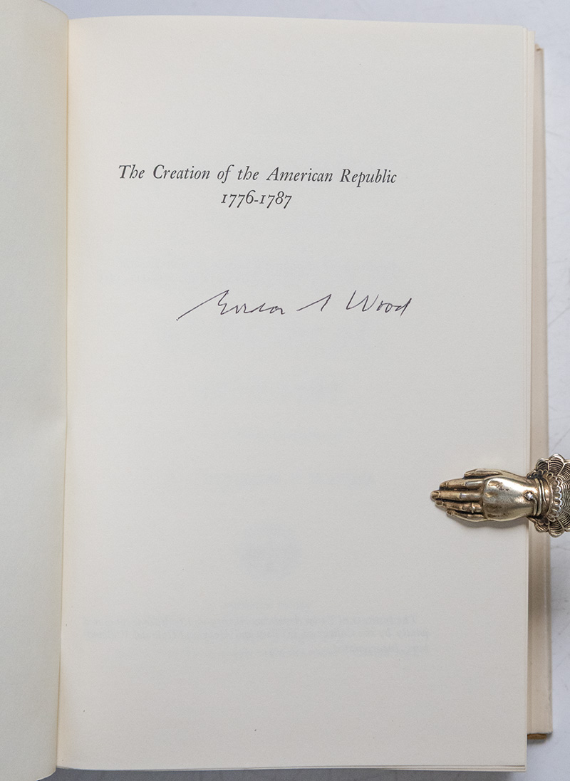 The Creation of the American Republic 1776-1787.